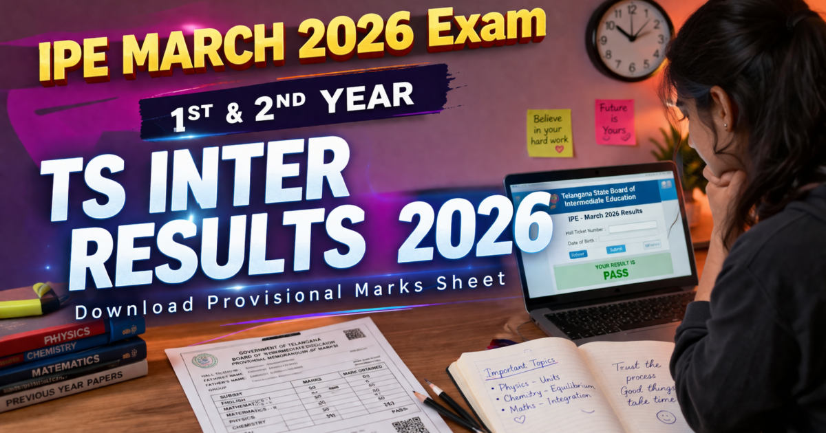 TS Inter Results 2026: TGBIE to Declare IPE Results on April 12 at tgbienew.cgg.gov.in